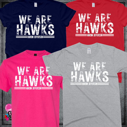 We Are Hawks HJ TShirt