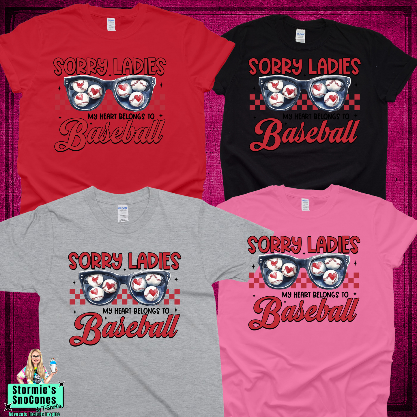 Sorry Ladies, my heart belongs to Baseball Valentines Tshirt