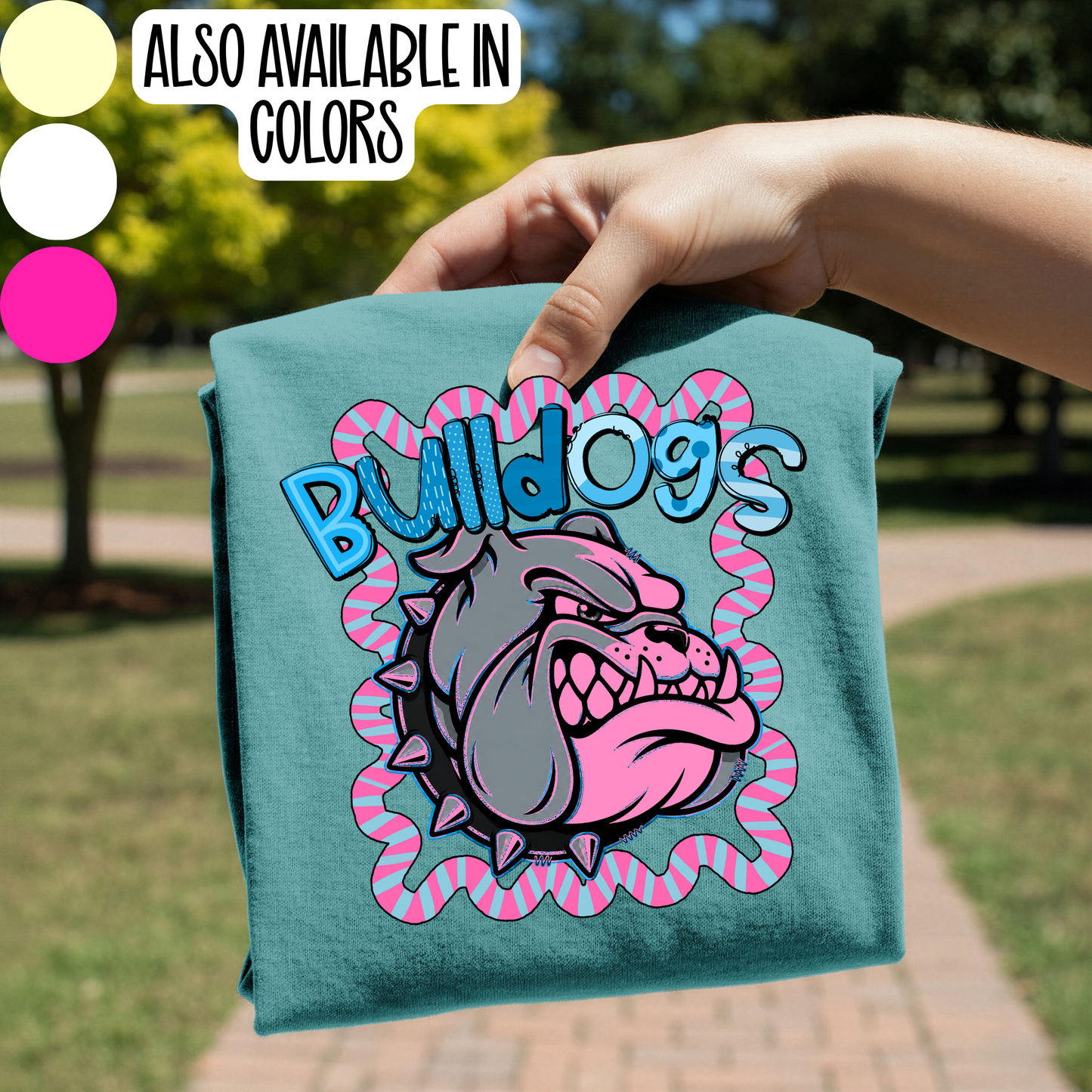 Bulldogs Whimsy Gildan Comfort Colors Tultex Shirt