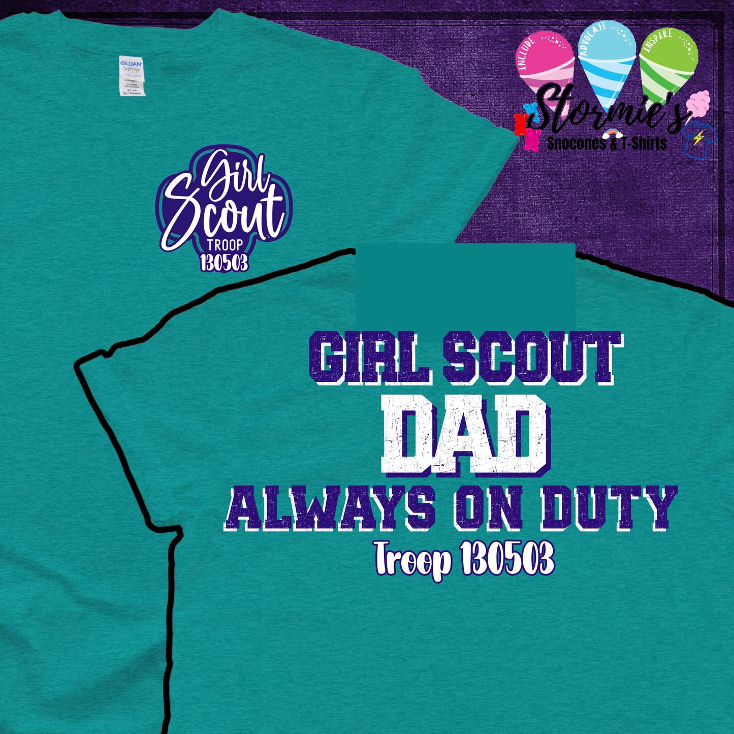 Girl Scouts Troop 130503 - Girl Scout Dad - Jade Dome Shirt