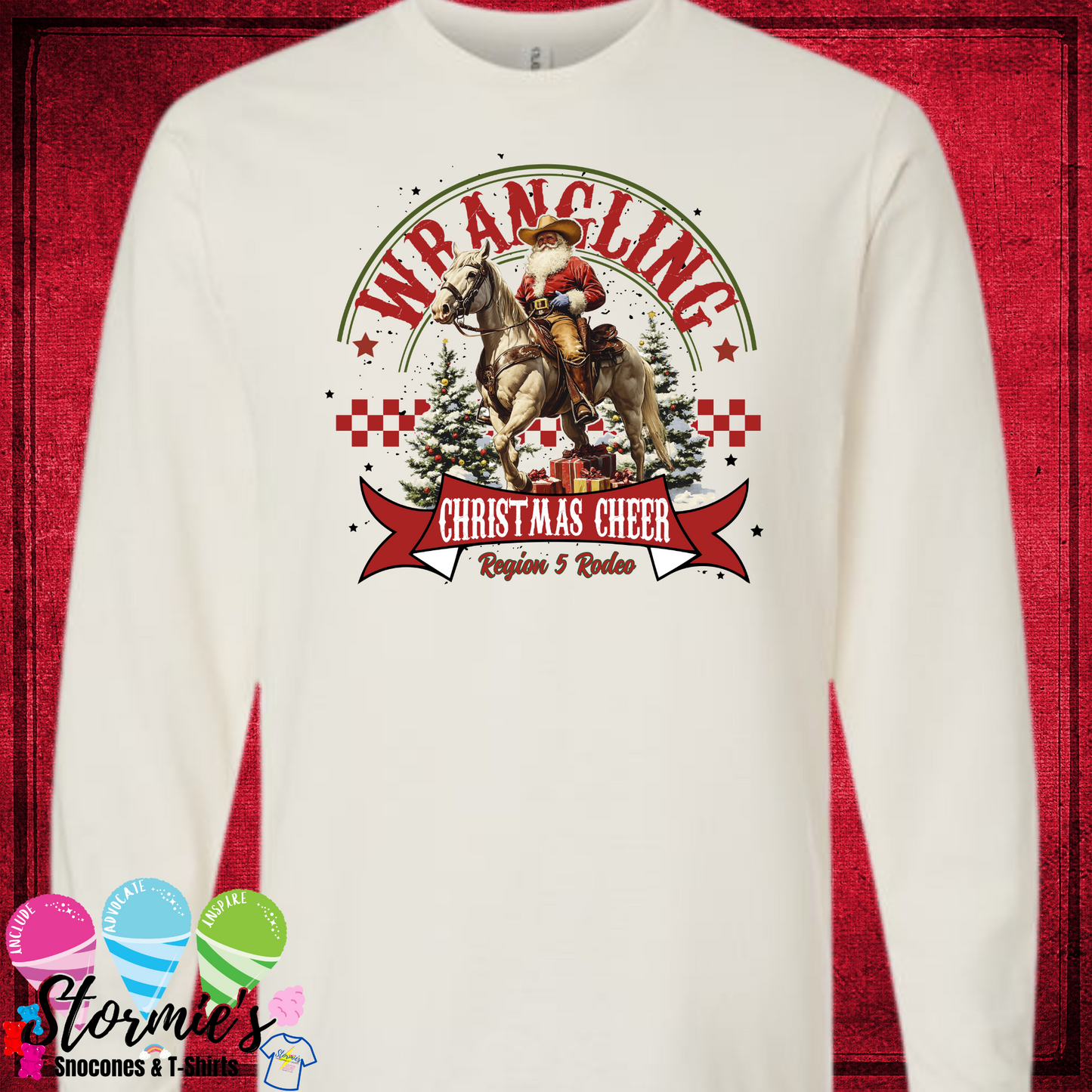 Wrangling Christmas Cheer Region 5 Sweatshirt & Hoodie & Long Sleeve Shirt