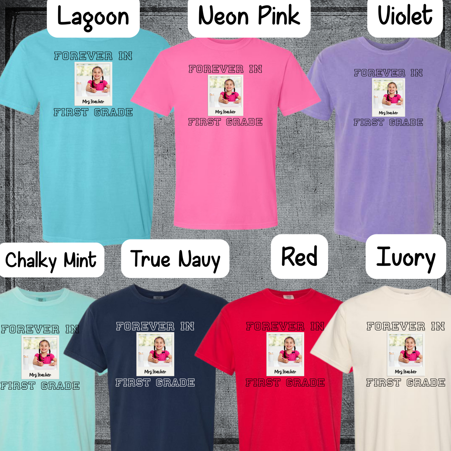 Custom Forever In Grade Teacher Comfort Colors Shirt