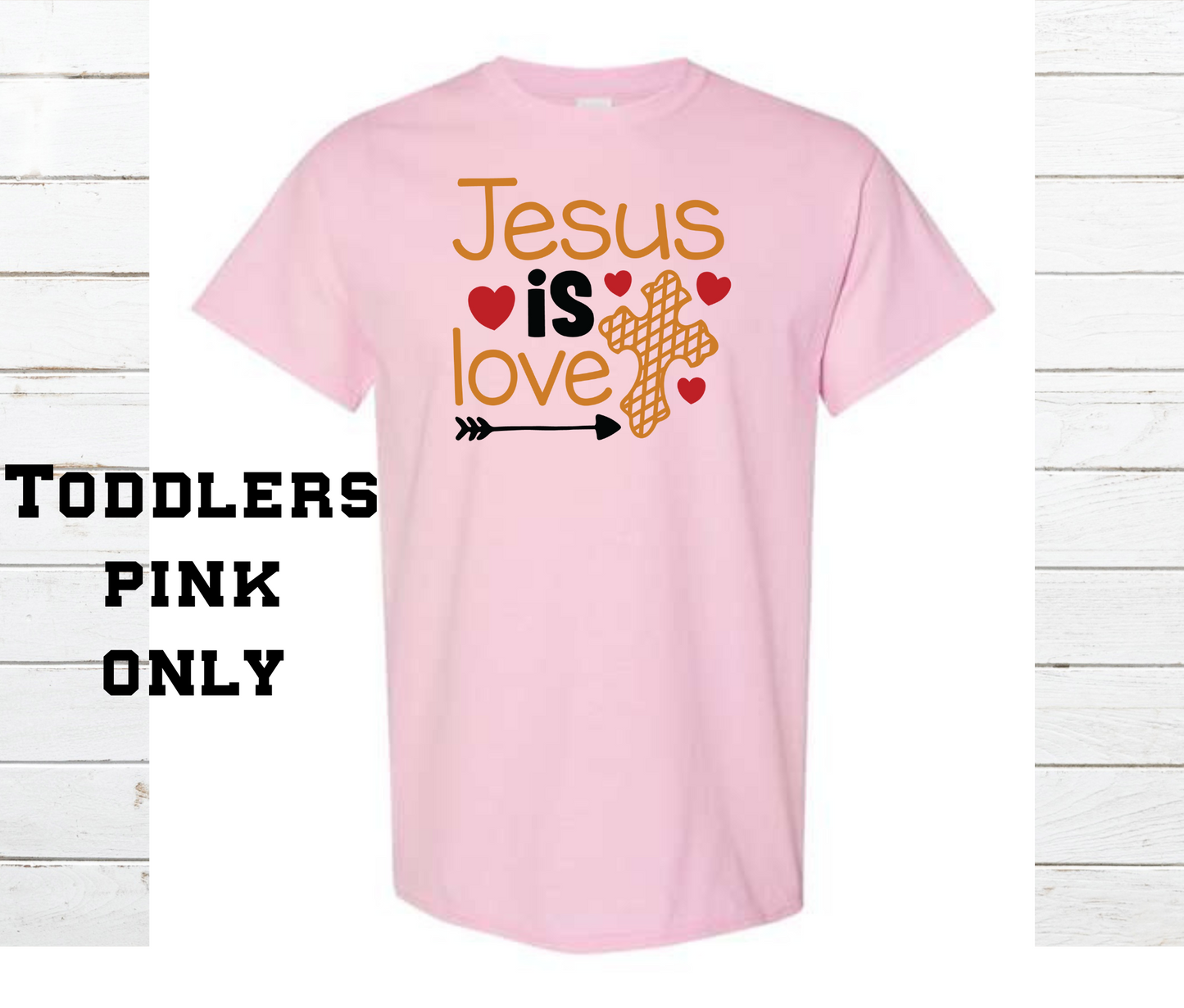 Jesus is Love Shirt