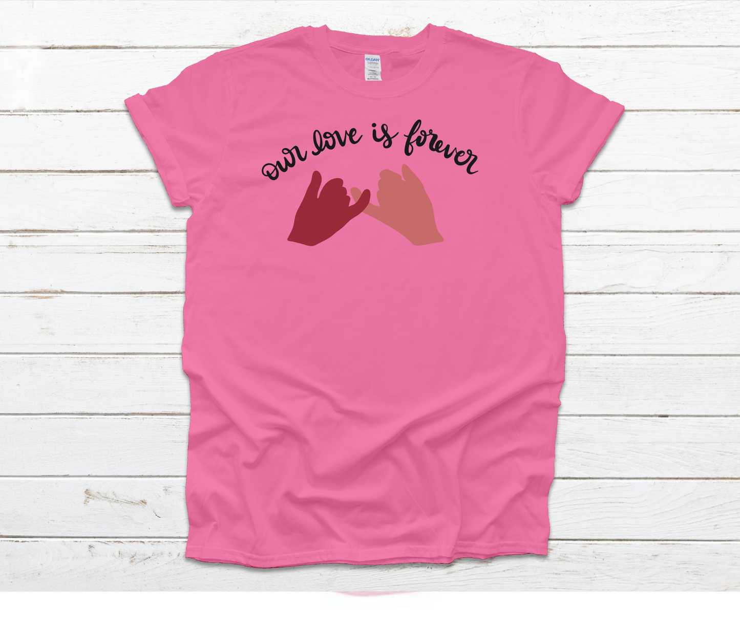 Our Love is Forever Shirt