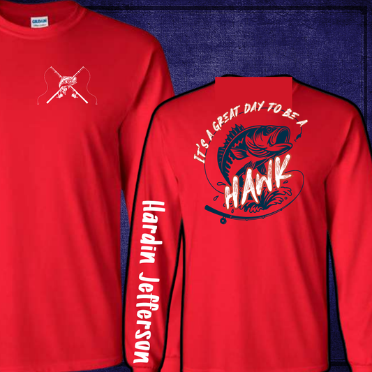 HJ Fishing Team Great Day Fish Red Sweatshirt & Hoodie & Long Sleeve Shirt