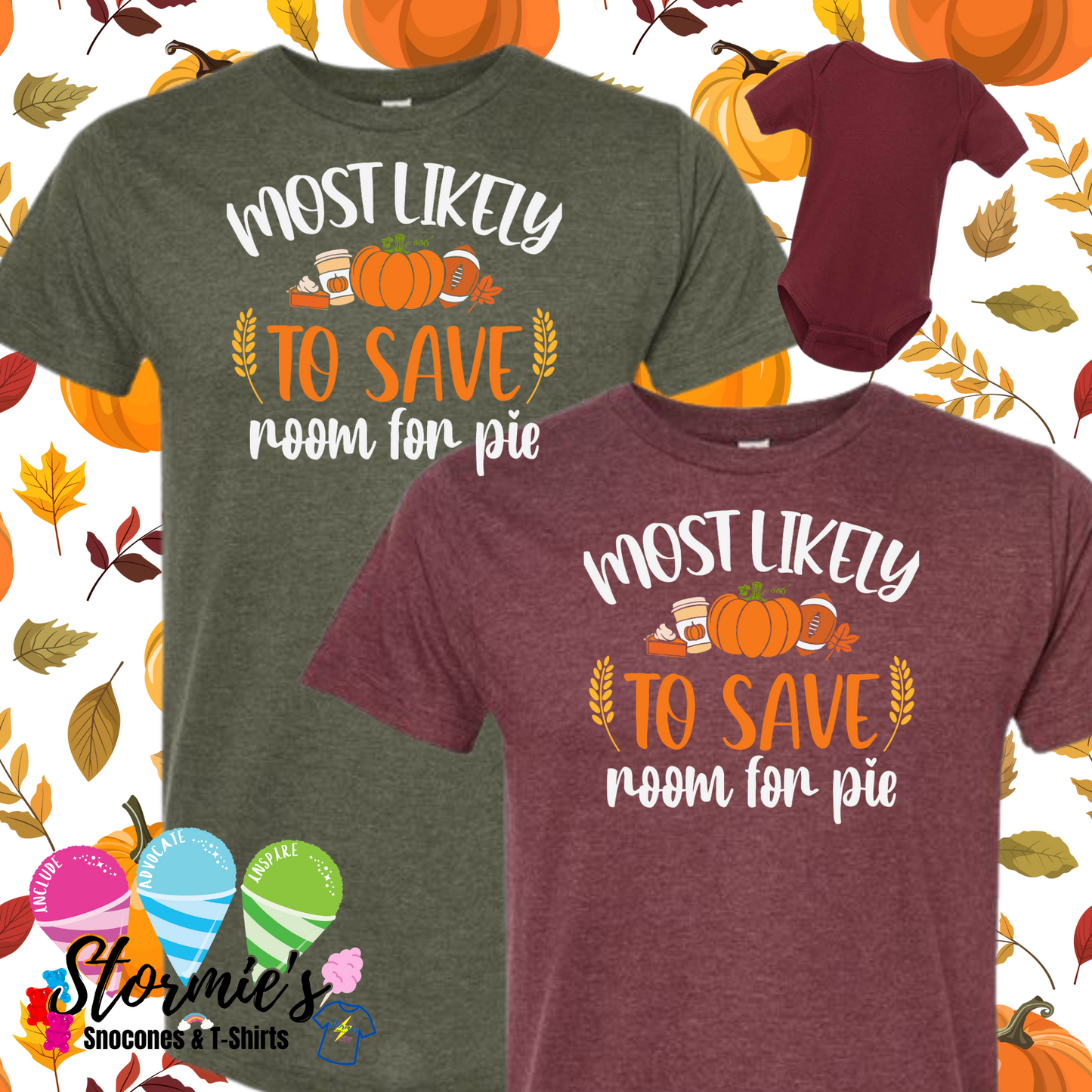 Thanksgiving Group Shirts - Most Likely To - Save Room For Pie