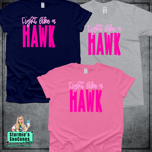 Hawks Fight Like A Hawk Pink Out Tshirt