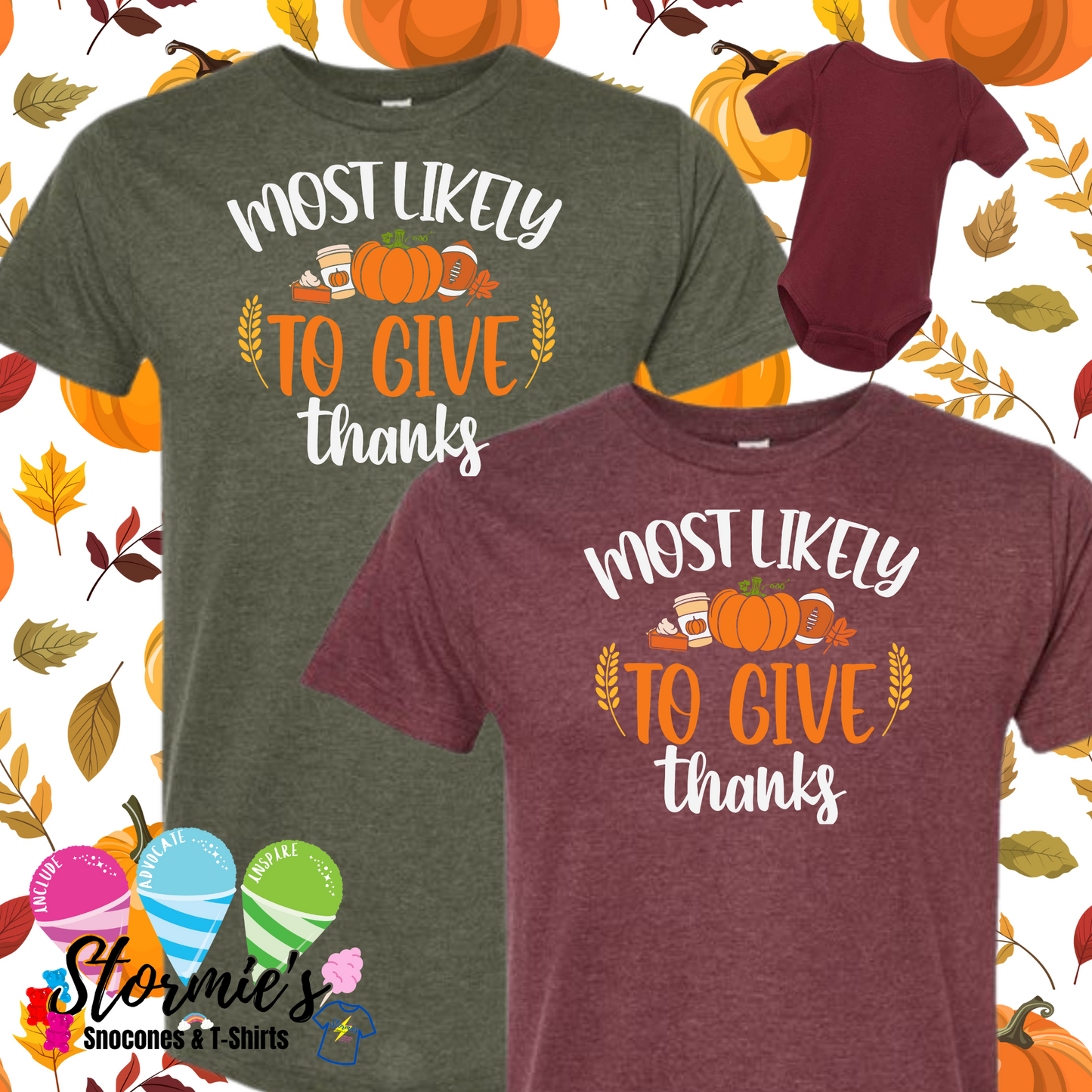 Thanksgiving Group Shirts - Most Likely To - Give Thanks