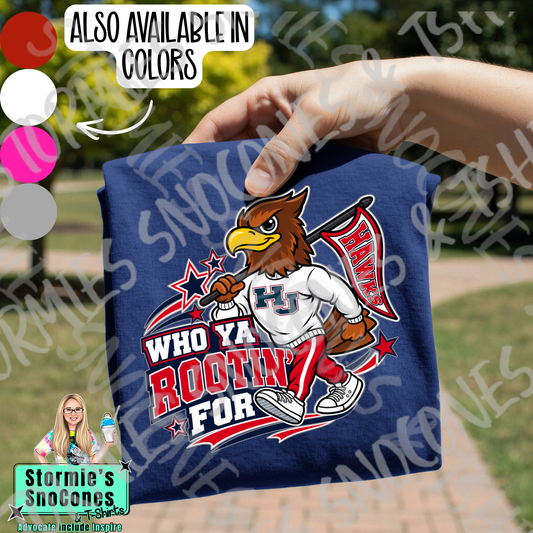 HJ Hawks Who Ya Rootin' For Mascot Gildan Comfort Colors Tultex Shirt