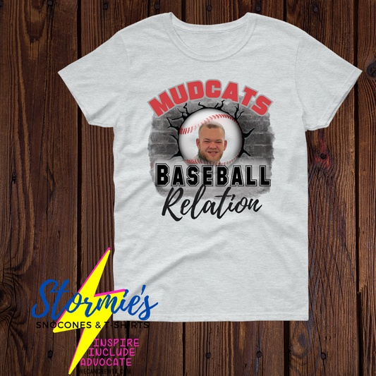 Mudcats Baseball Custom Picture Relation Shirt