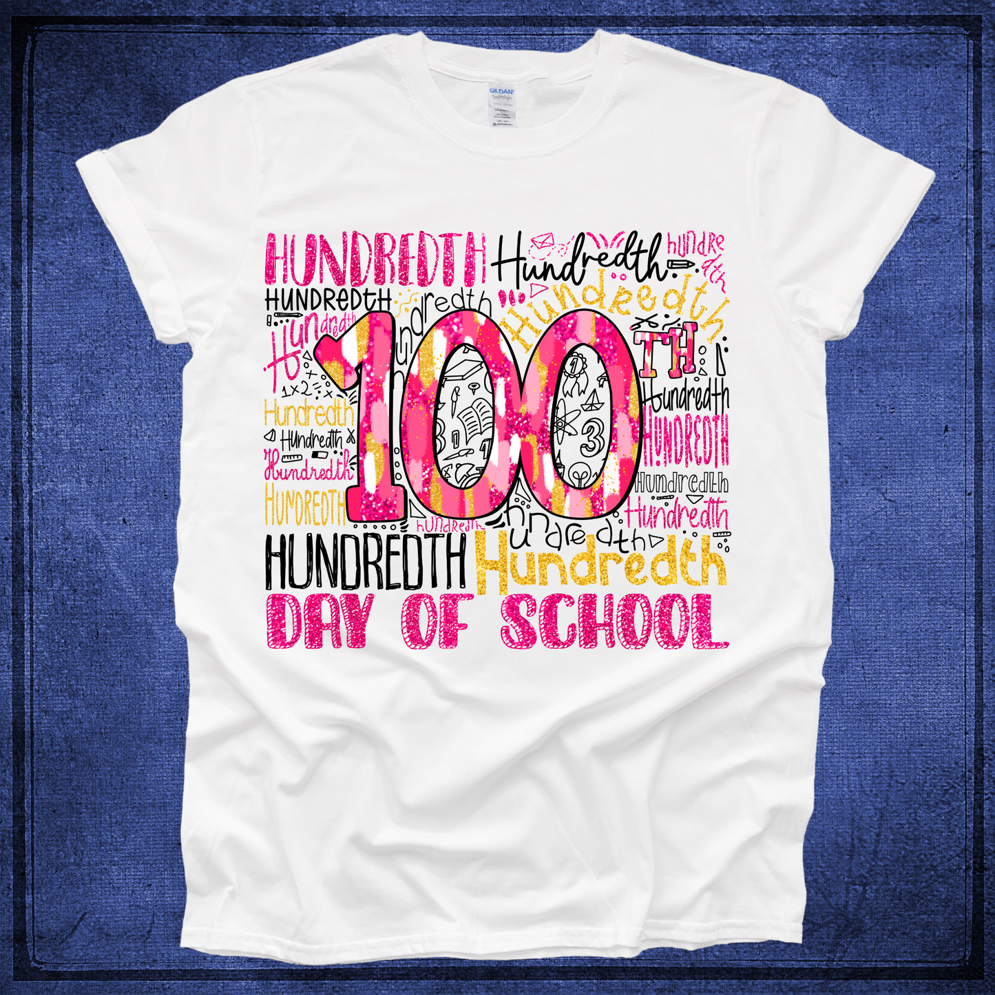 Hundredth -100 Days of School - White Shirt