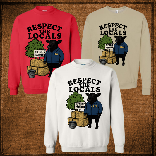 Respect The Locals Sweatshirt