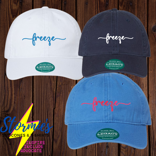 Freeze Cursive Dad Hat Embroidered Hat - PICK UP ONLY