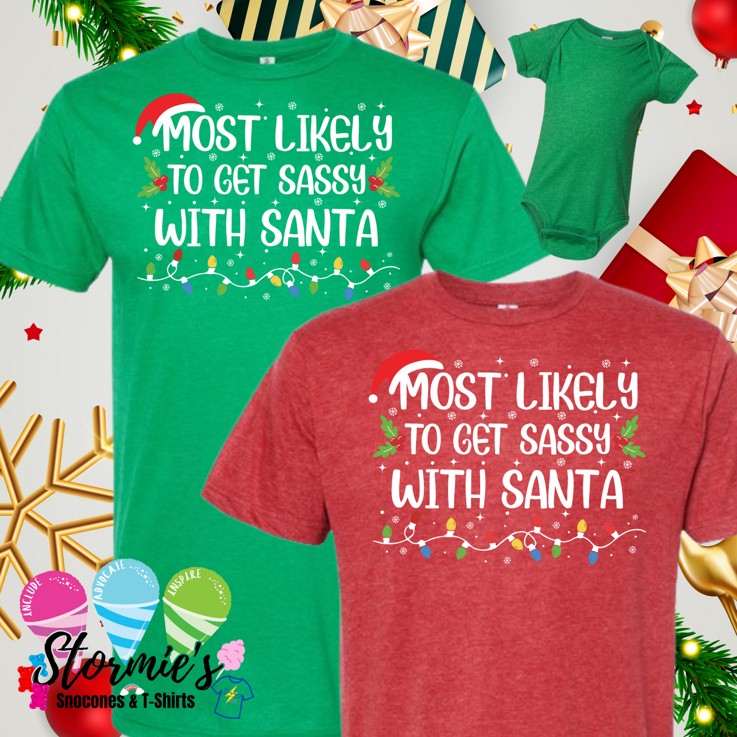 Christmas Lights Group Shirts - Most Likely To - Get Sassy With Santa