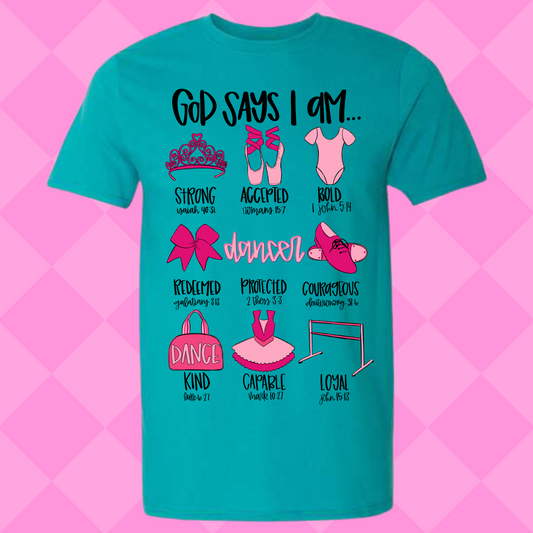 God Says I am... Ballet Tropical Blue Shirt