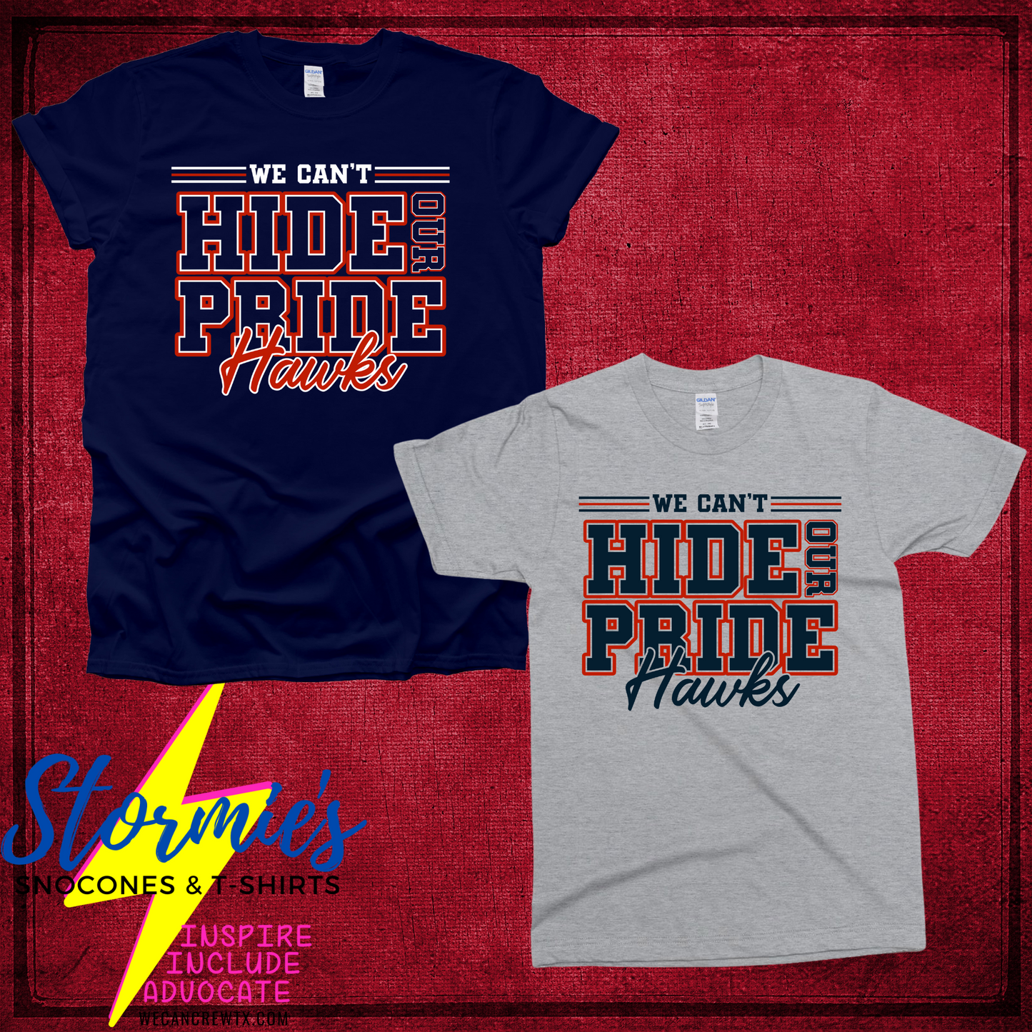 Can't Hide our Pride Mascot Shirt