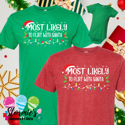 Christmas Lights Group Shirts - Most Likely To - Flirt With Santa