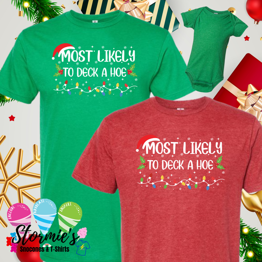 Christmas Lights Group Shirts - Most Likely To - Deck A Hoe