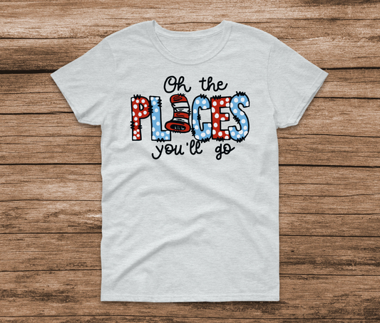 Oh The Place You Will Go Shirt by Ashley Sattler