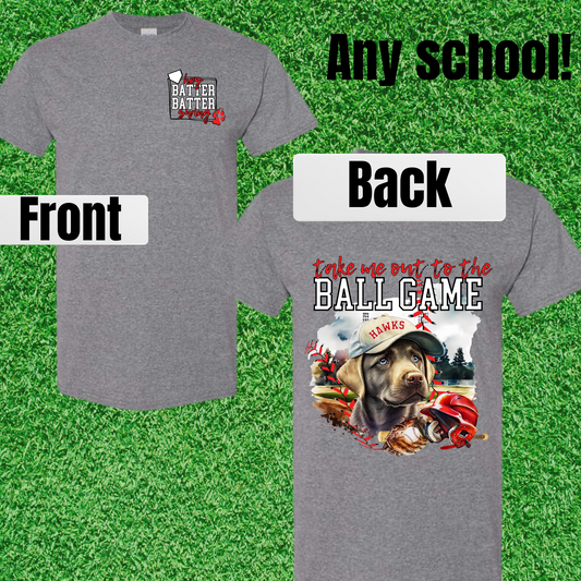 ANY SCHOOL Take Me Out To The Ball Game Dog Sport Gray Shirt