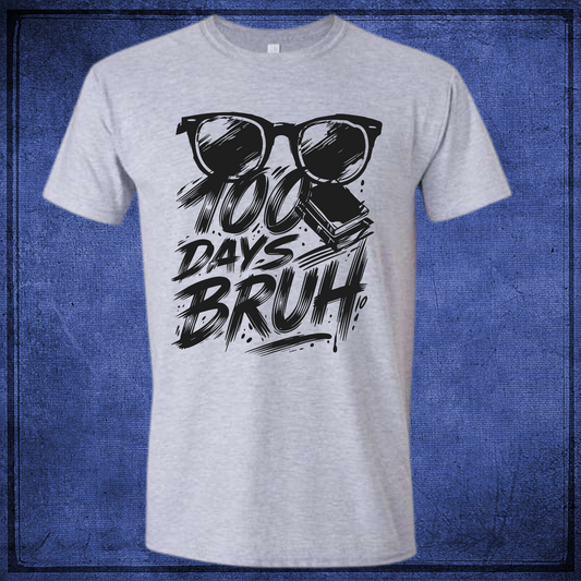 Bruh -100 Days of School - Sport Gray Shirt