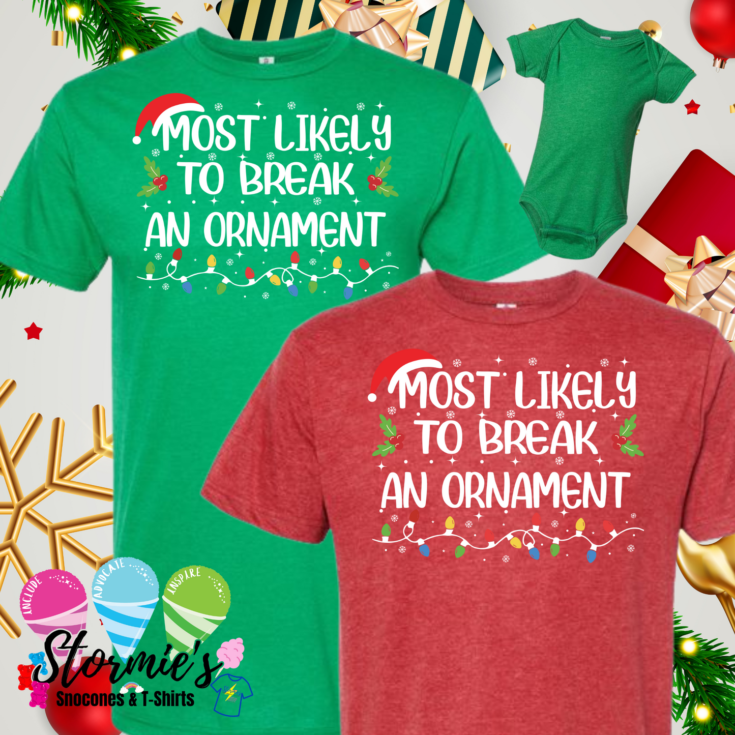 Christmas Lights Group Shirts - Most Likely To - Break an Ornament