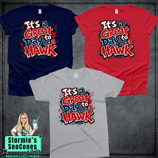 It's a Great Day To Be A Hawk Graffiti Tshirt