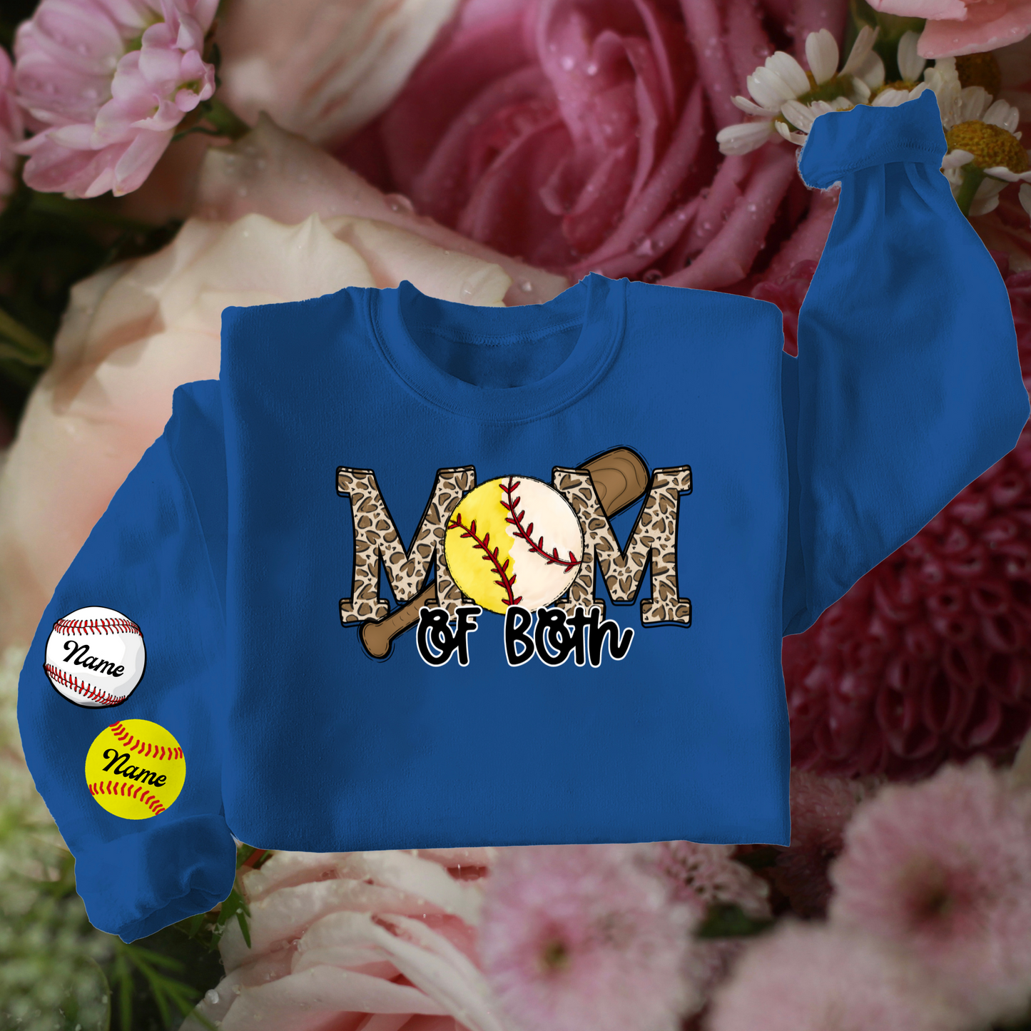 Mom Of Both Softball Baseball YOUR CHILD'S NAME ON SLEEVE Sweatshirt