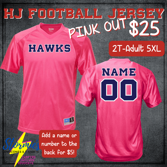 Custom HJ Hawks PINK OUT Football Jersey - MAY NOT BE READY BY THE 24TH