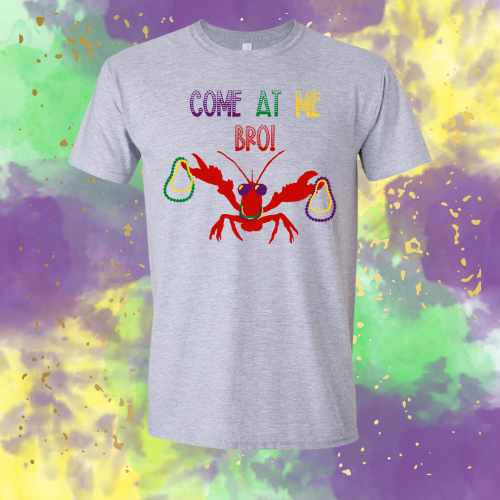 Come At Me Bro Crawfish Shirt