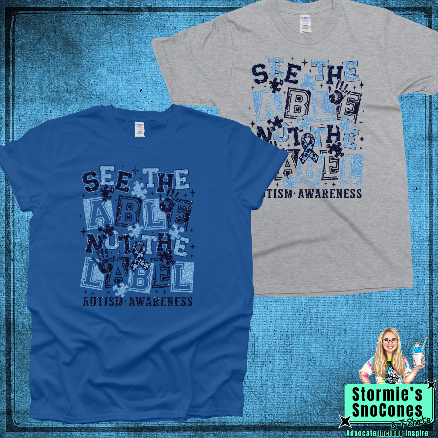 Autism Awareness  See the Able Not the Label Gildan Comfort Colors Bella Canvas Shirt