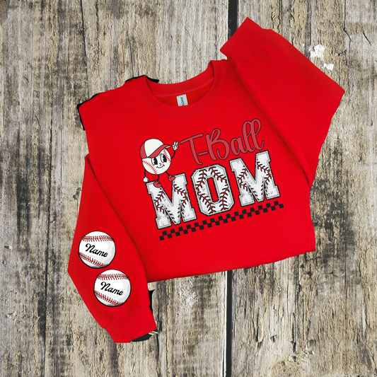 T-ball Mama YOUR CHILD'S NAME ON SLEEVE Sweatshirt