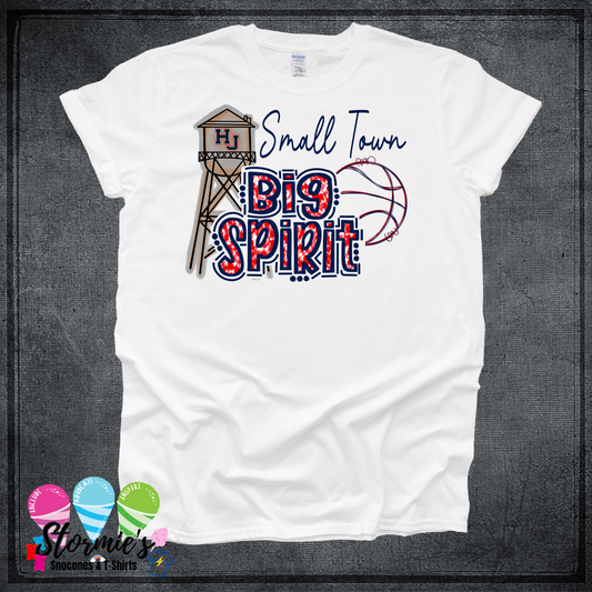 Small Town Big Spirit HJ Basketball Shirt