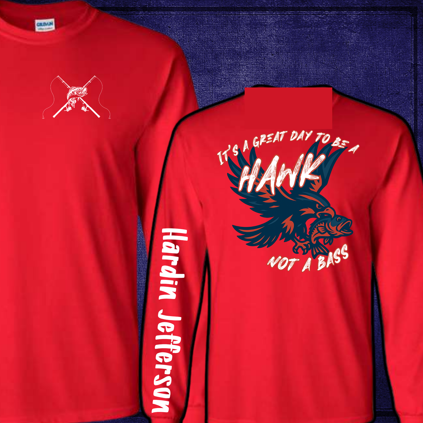 HJ Fishing Team Great Day to Not Be a Bass Flying Red Sweatshirt & Hoodie & Long Sleeve Shirt
