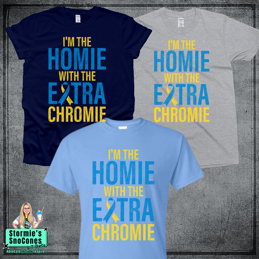 Down Syndrome I'm The Homie Tshirt
