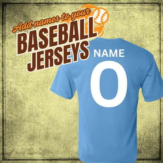 Add a name to your player's Baseball Jersey!