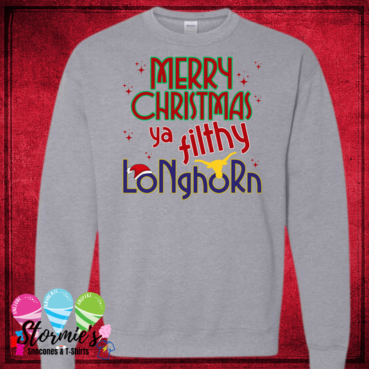 Merry Christmas Ya Filthy Longhorns - Sport Gray Shirt & Sweatshirt & Hoodie & Long Sleeve Shirt