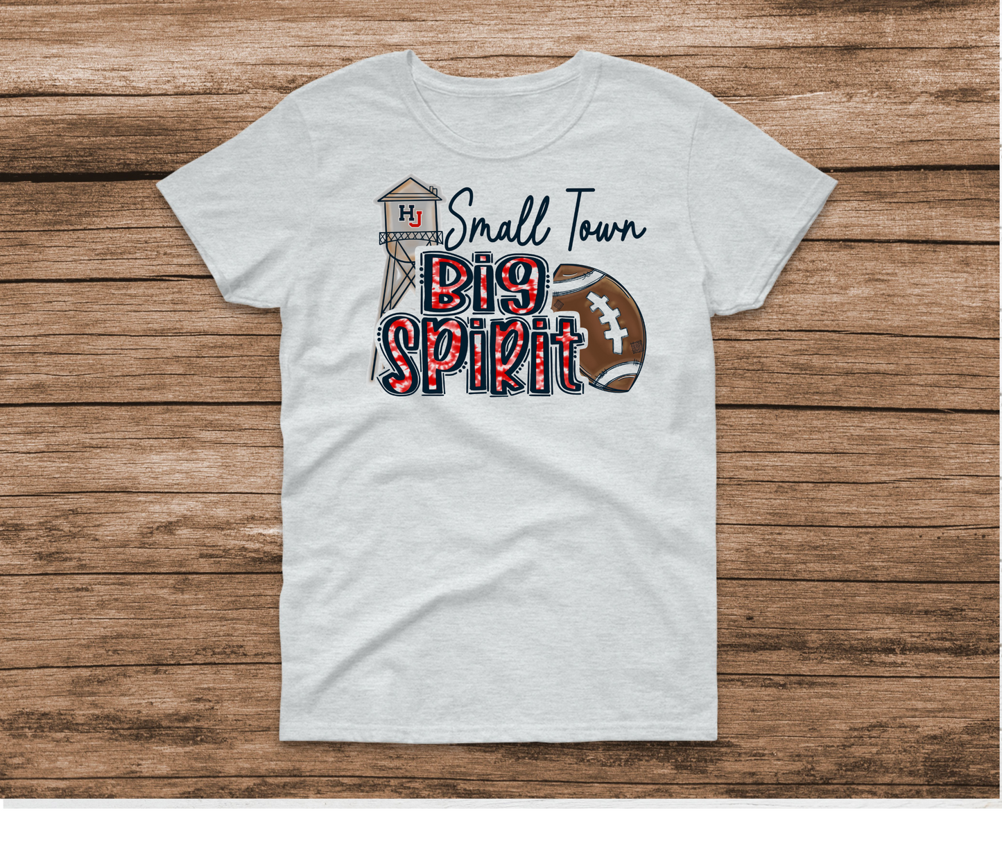 Small Town Big Spirit HJ Shirt