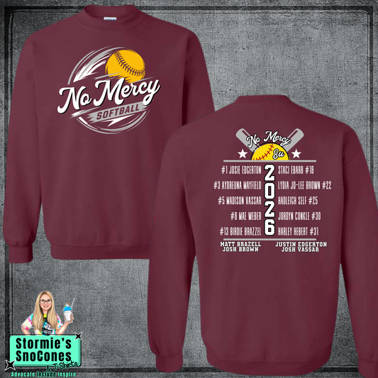 No Mercy Softball 8U 2026 Maroon Sweatshirt & Hoodie & Long Sleeve Shirt