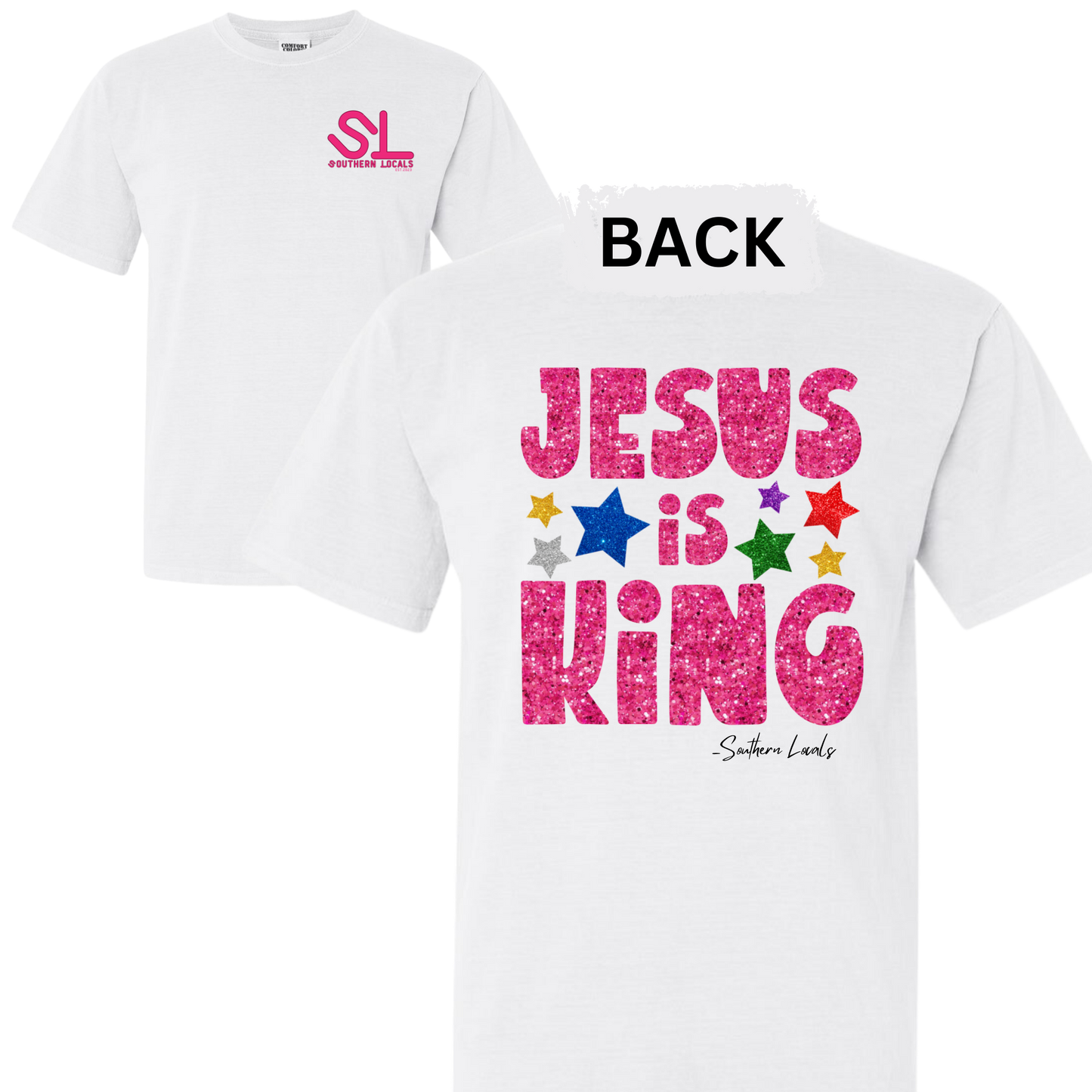 Southern Locals Jesus is King SoftStyle White Shirt