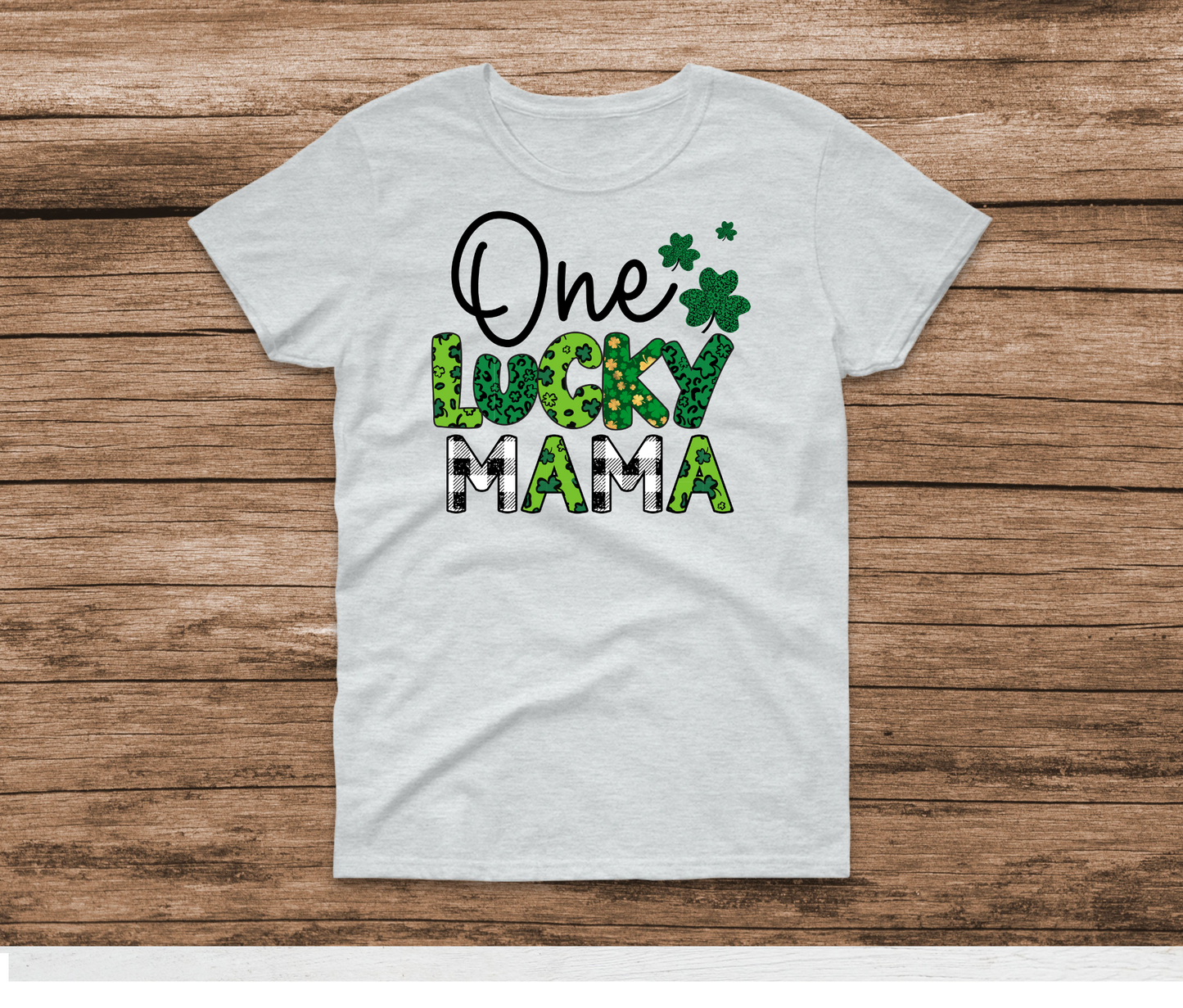 One Lucky Mama Shirt