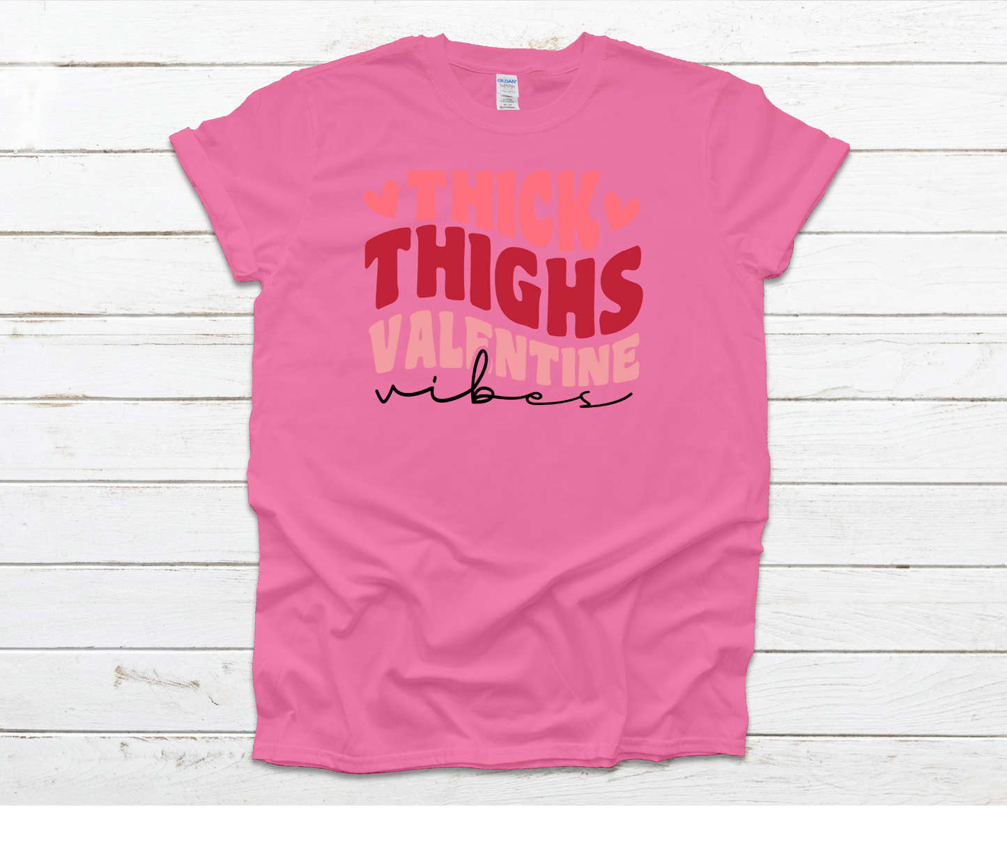 Think Thighs Valentine Vibes Shirt