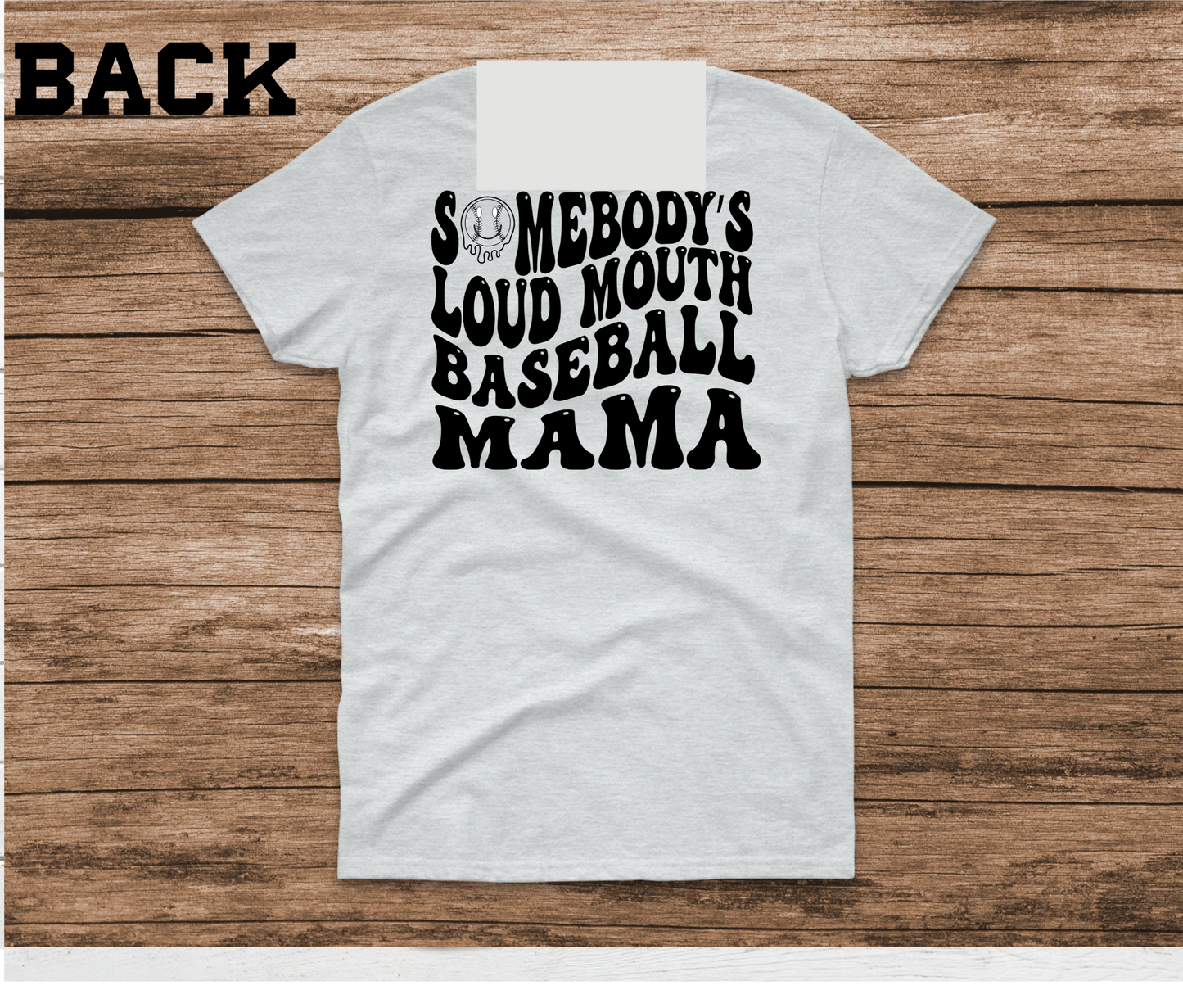 Somebody's Loud Mouth Baseball Mama Shirt & Sweatshirt & Hoodie & Long Sleeve Ash Gray Shirt