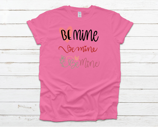 Be Mine x3 Shirt