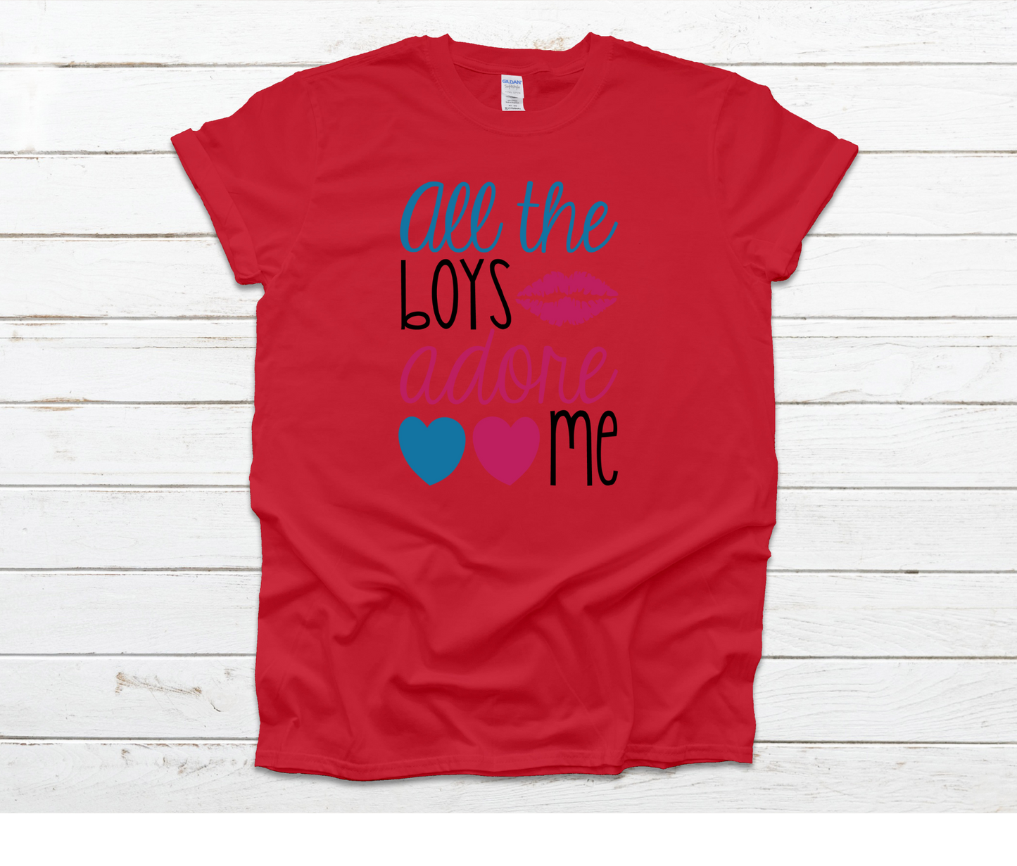 All the Boys Adore Me Shirt