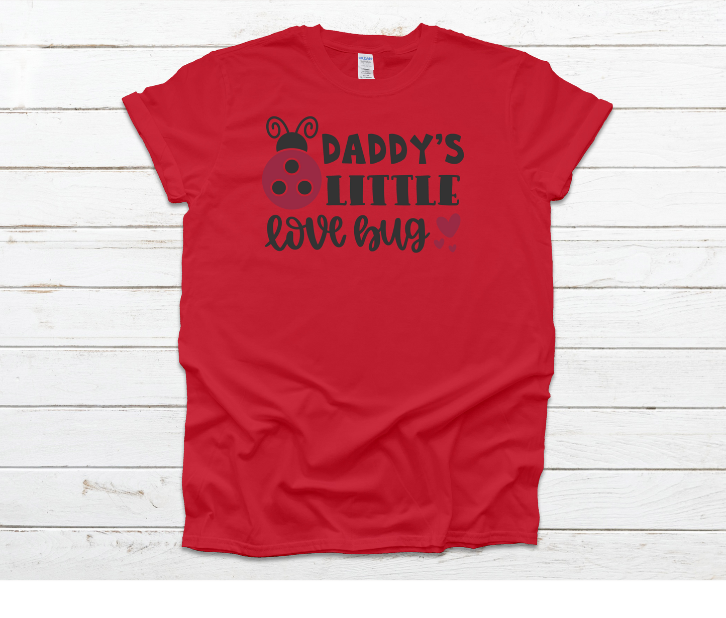 Daddy's Little LoveBug Shirt