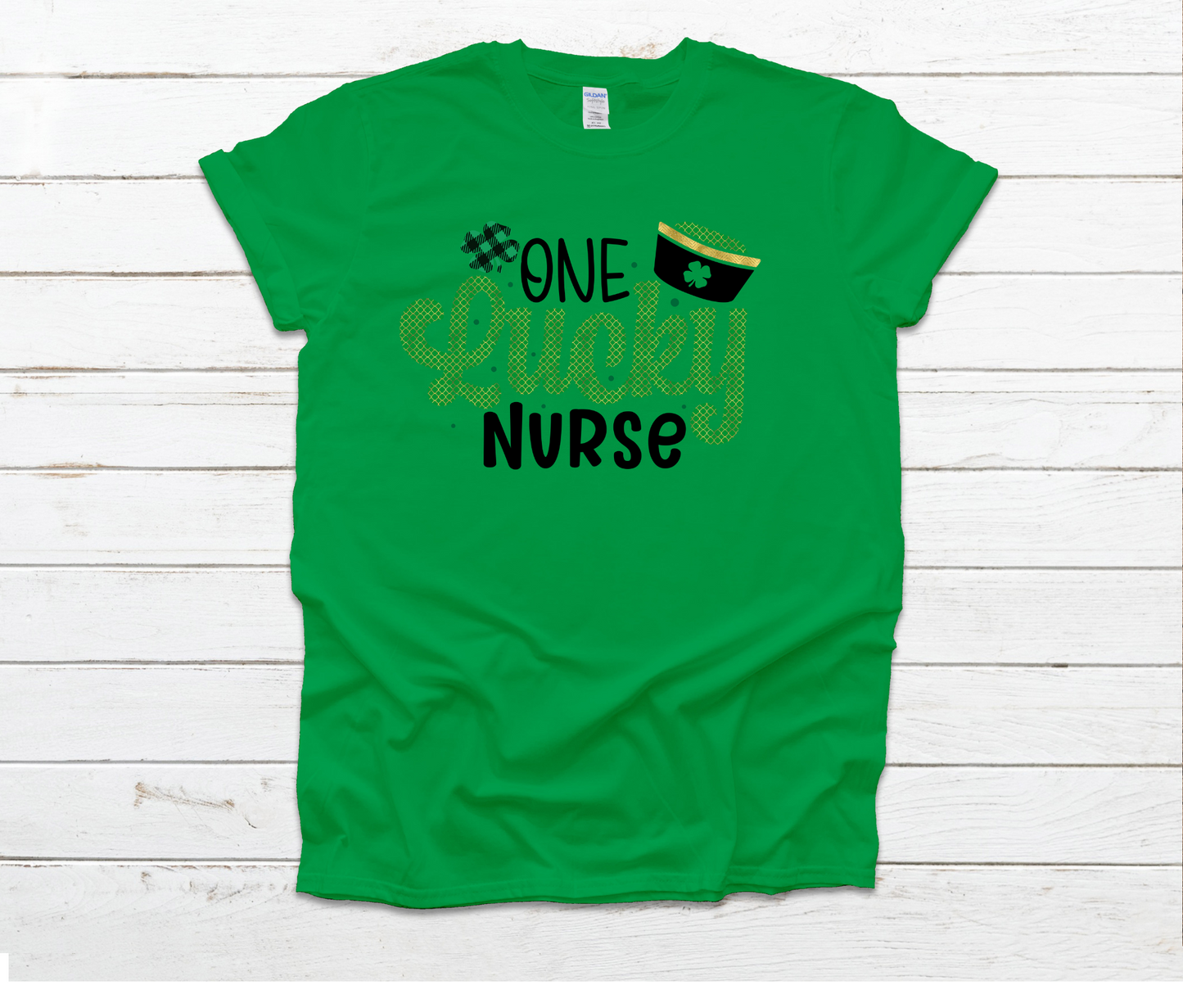 One Luck Nurse Shirt