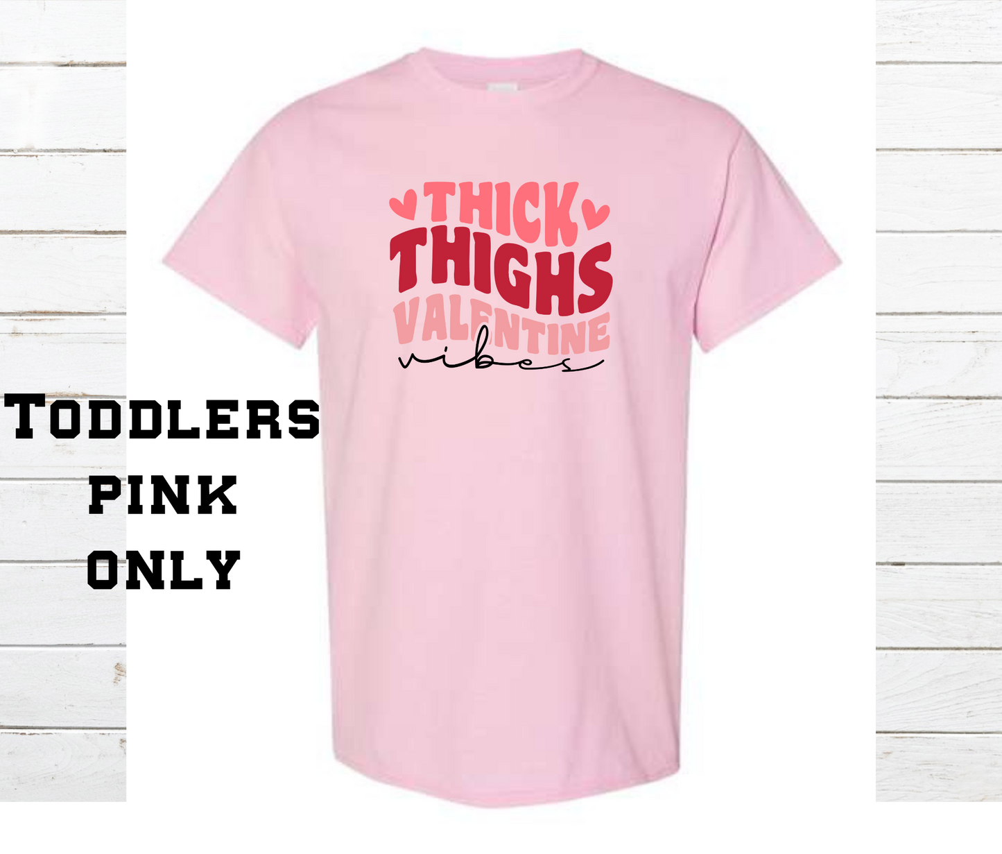 Think Thighs Valentine Vibes Shirt