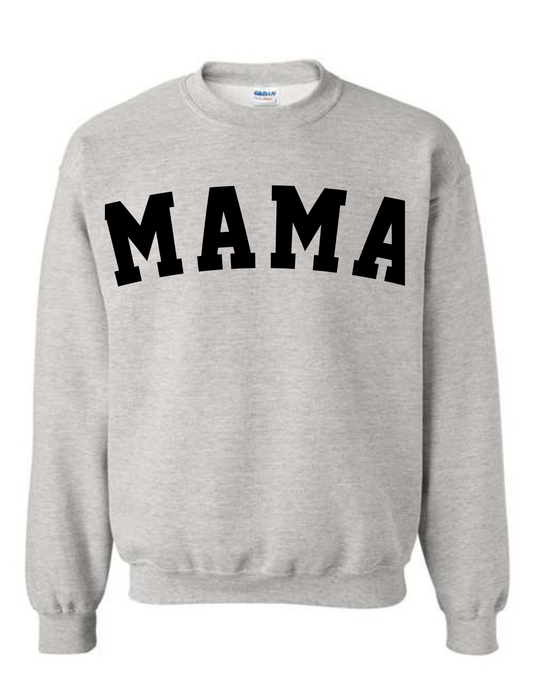 Mama Gray Sweatshirt