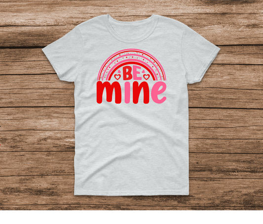 Be Mine Rainbow Shirt